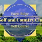 Eagle Ridge Golf and Country Club